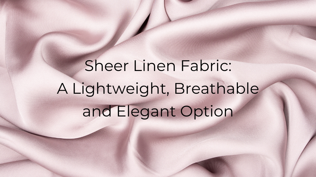 Sheer Linen Fabric