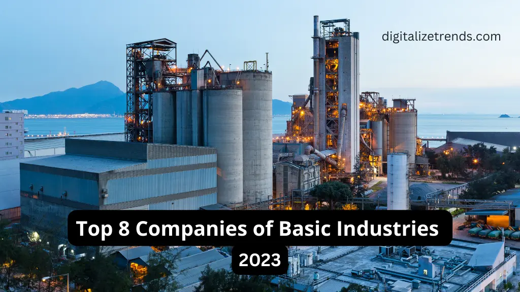 top companies of basic industries