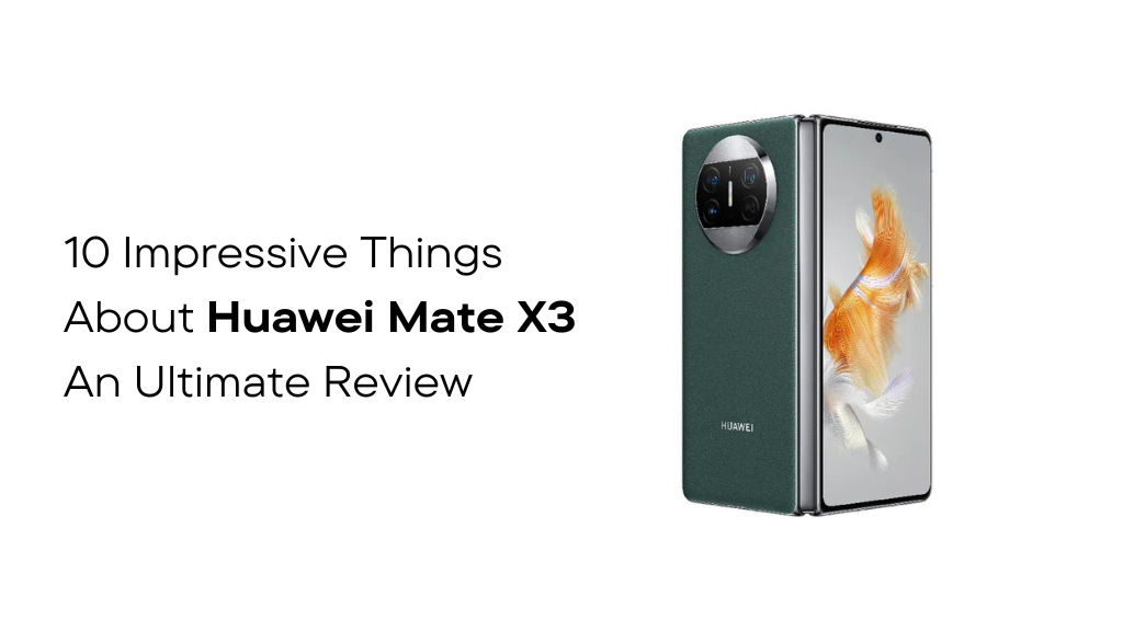 Huawei Mate X3