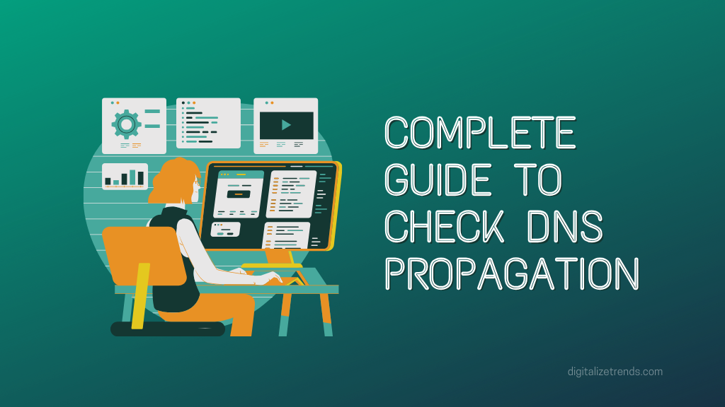 Complete Guide to Check DNS Propagation