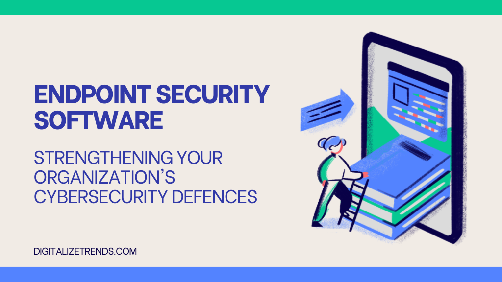 endpoint security software
