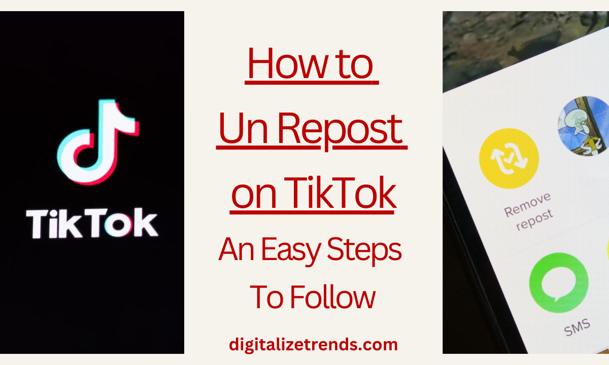 How to Un Repost on TikTok