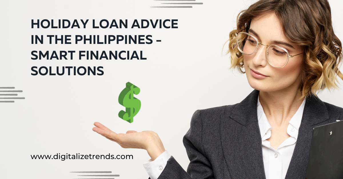 Holiday Loan Advice in the Philippines