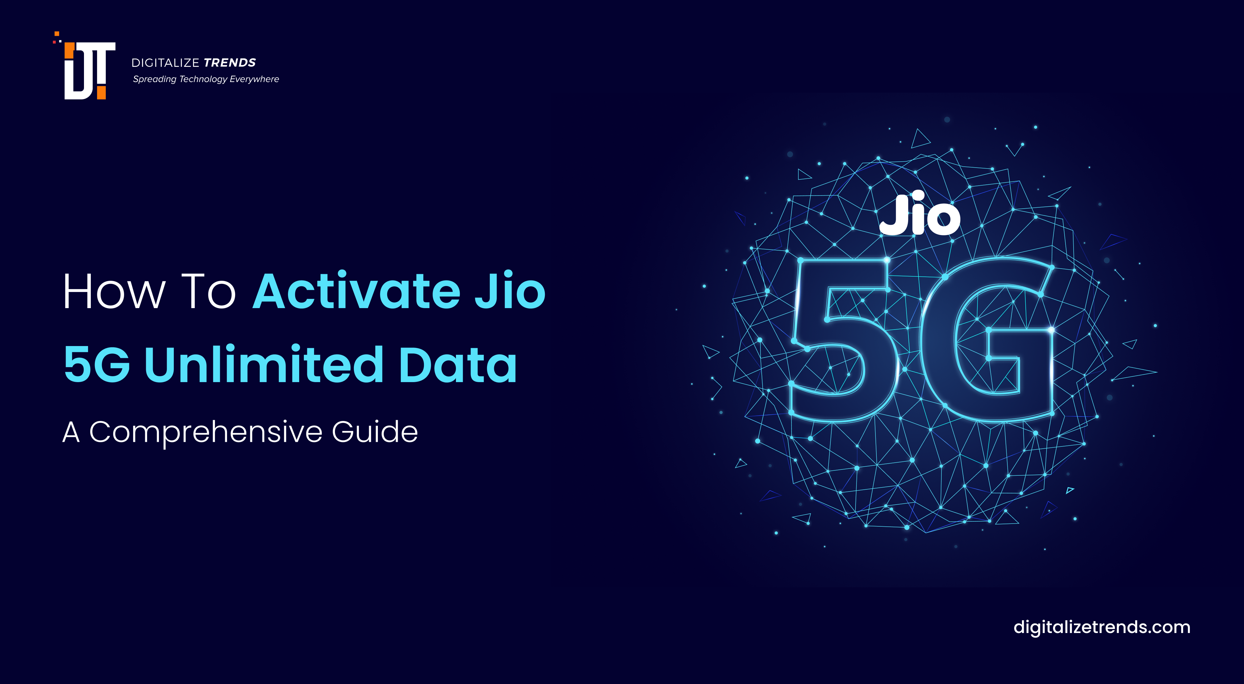 How To Activate Jio 5G Unlimited Data - A Comprehensive Guide