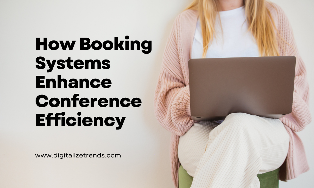 Booking Systems Enhance Conference Efficiency